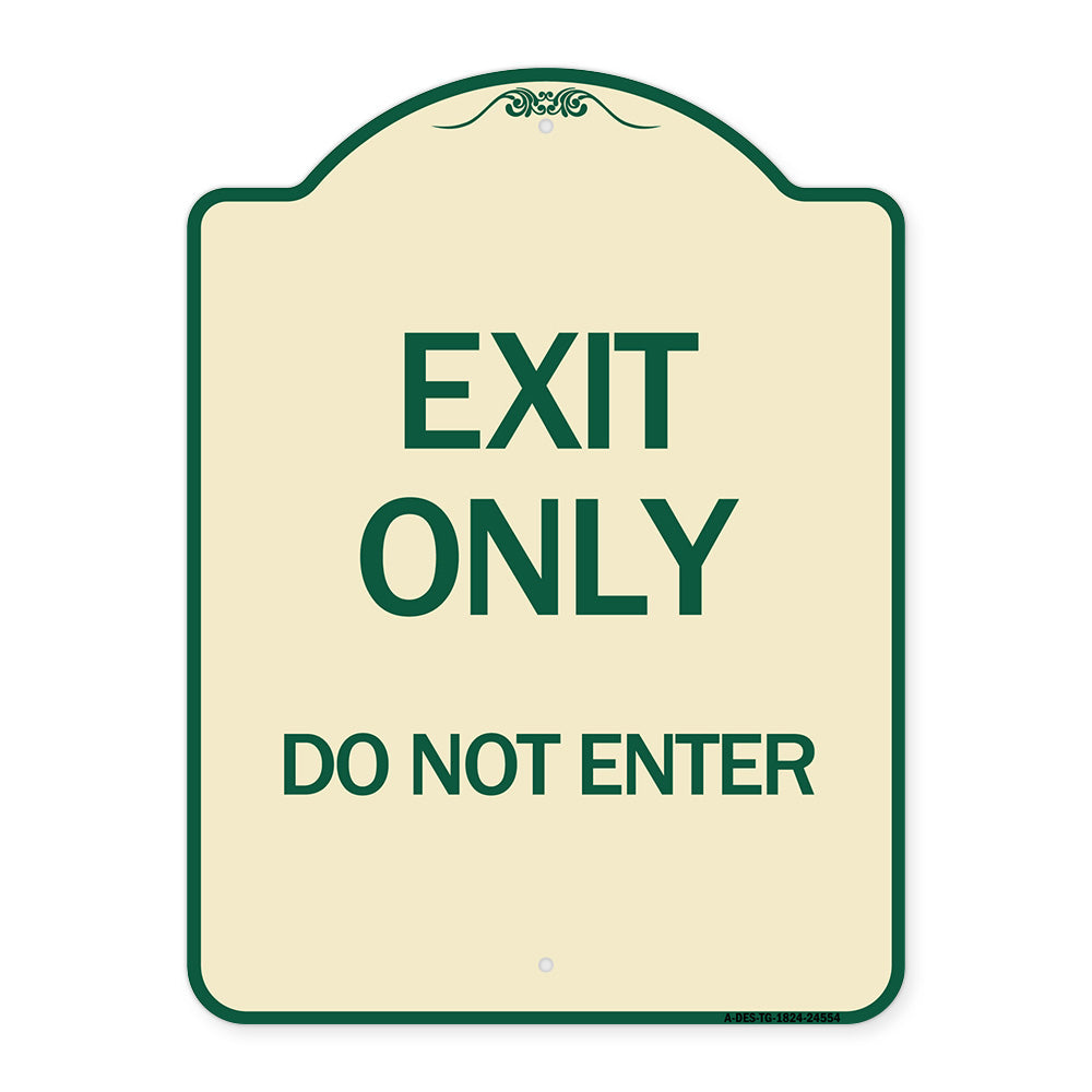 Exit Only Do Not Enter