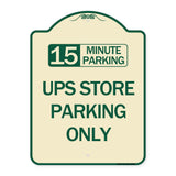 15 Minutes Parking - Ups Store Parking Only