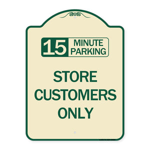 15 Minutes Parking - Store Customers Only