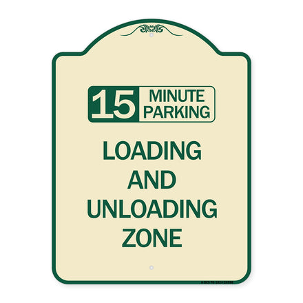 15 Minute Parking Loading and Unloading Zone