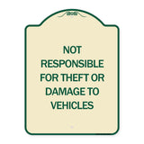 Not Responsible for Theft or Damage to Vehicles