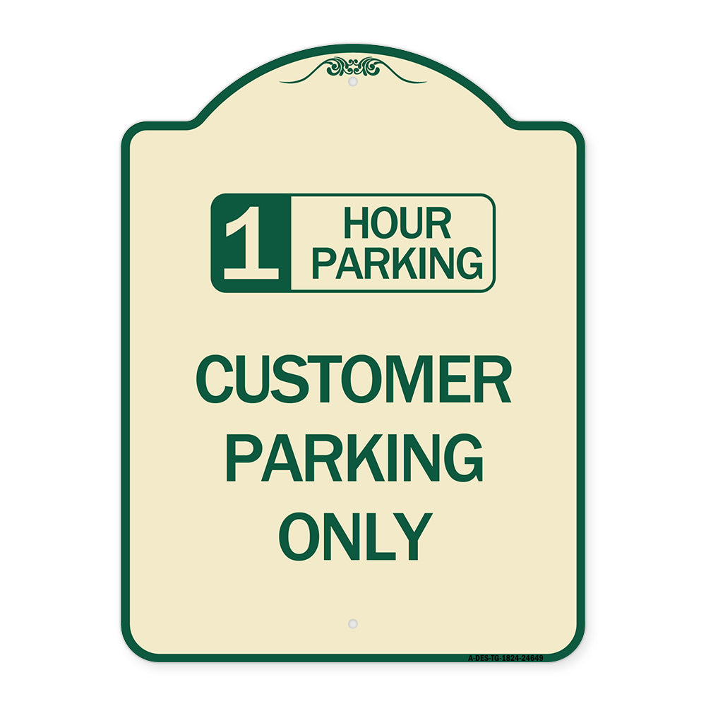 1 Hour Parking Customer Parking Only