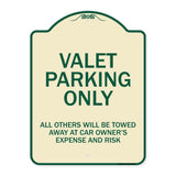 Valet Parking Only All Others Will Be Towed Away At Car Owner's Expense And Risk
