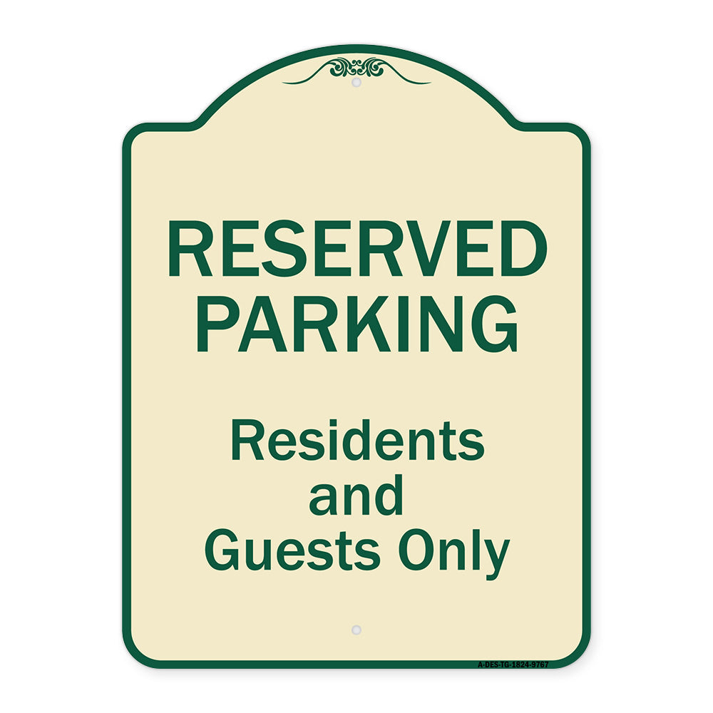 Reserved Parking - Residents And Guests Only