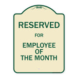 Reserved For Employee Of The Month
