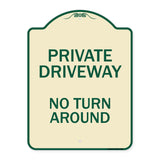 Private Driveway, No Turn Around
