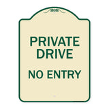 Private Drive No Entry