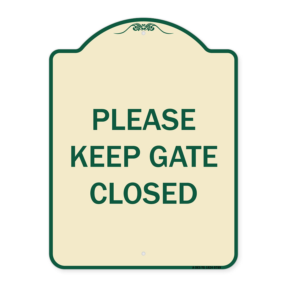Please Keep Gate Closedplease Keep Gate Closed