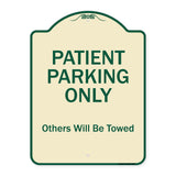 Patient Parking Only Others Will Be Towed