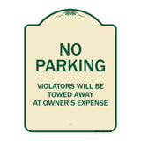 No Parking Violators Will Be Towed Away At Owner's Expense