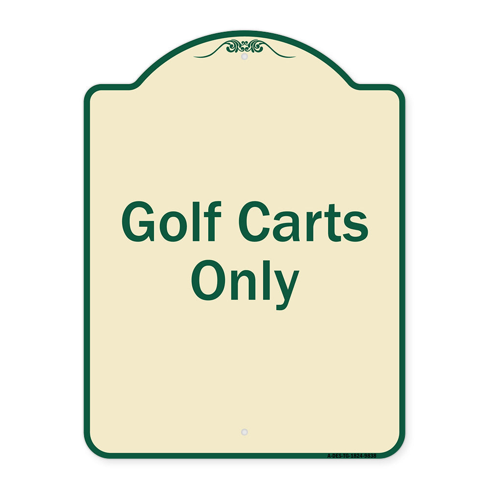 Golf Carts Only