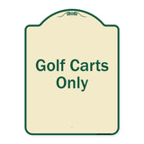 Golf Carts Only