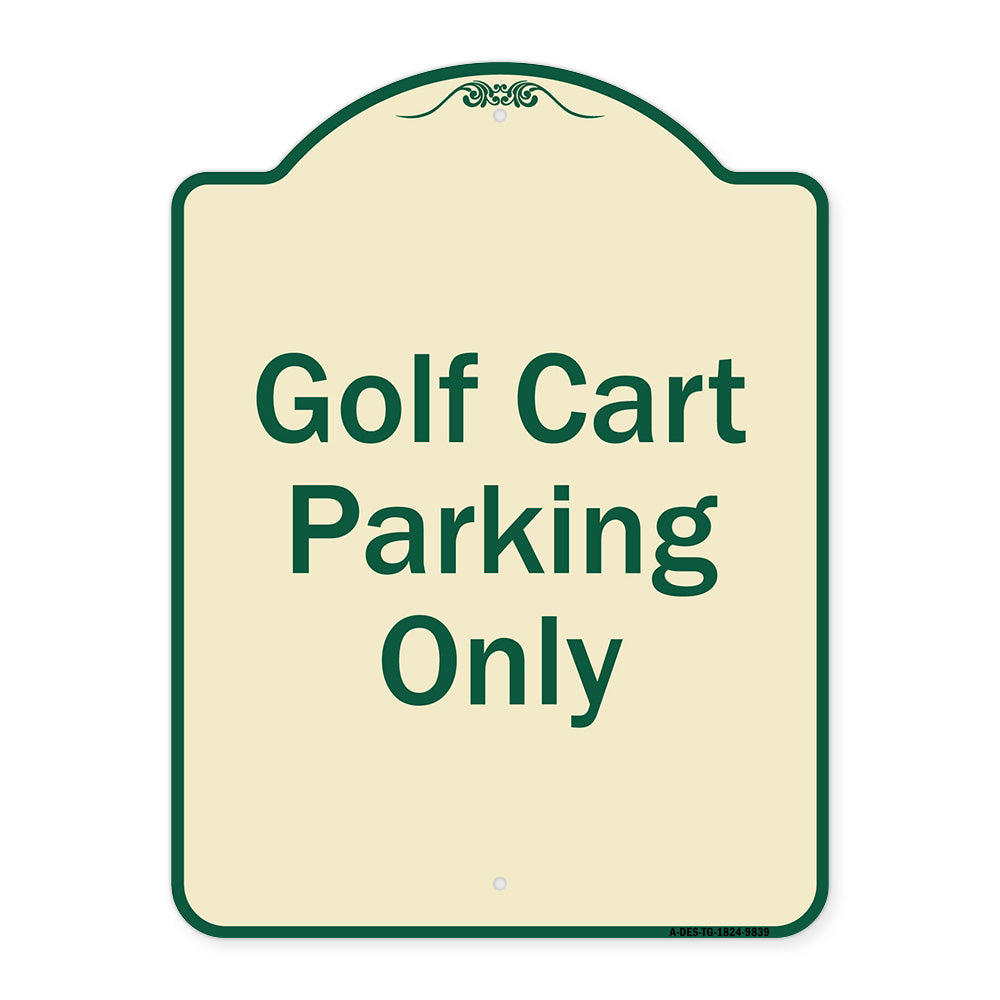 Golf Cart Parking Only