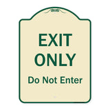 Exit Only Do Not Enter
