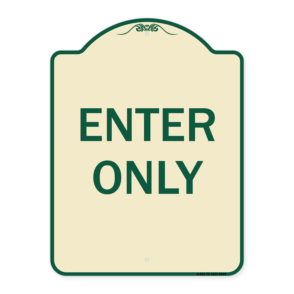 Enter Only
