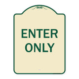 Enter Only