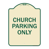 Church Parking Only