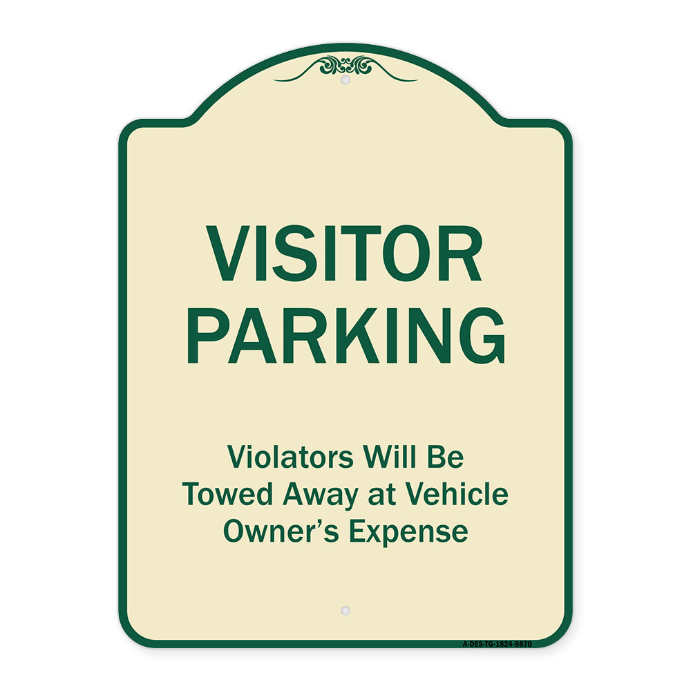 Visitor Parking Violators Will Be Towed Away At Vehicle Owner's Expense