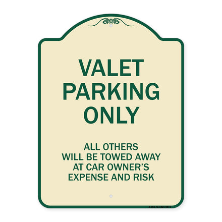 Valet Parking Only All Others Will Be Towed Away At Car Owner's Expense And Risk