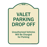 Valet Parking Drop Off Unauthorized Vehicles Will Be Charged For Parking