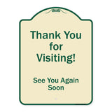 Thank You For Visiting, See You Again Soon