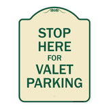 Stop Here For Valet Parking