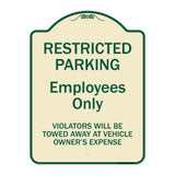 Restricted Parking Employees Only Violators Will Be Towed At Vehicle Owner's Expense