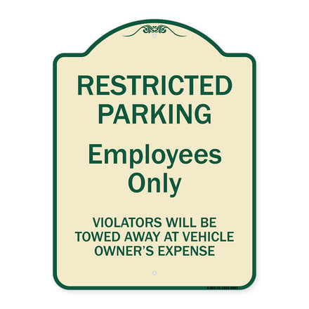Restricted Parking Employees Only Violators Will Be Towed At Vehicle Owner's Expense