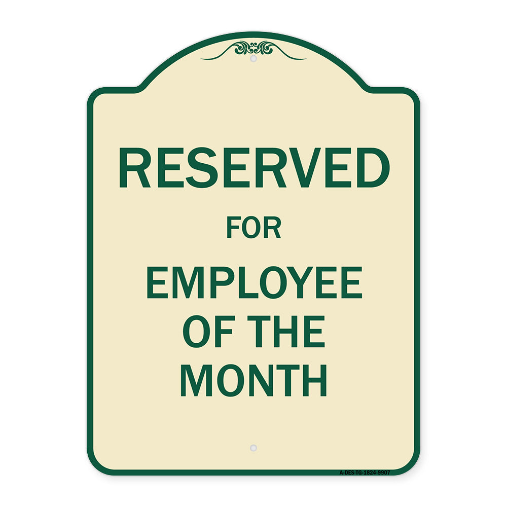 Reserved For Employee Of The Month