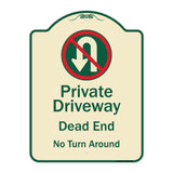 Private Driveway Dead End No Turn Around With Symbol