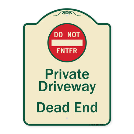 Private Driveway Dead End With Do Not Enter Symbol