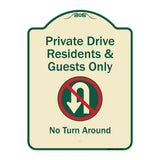 Private Drive Residents And Guests Only No Turn Around With Symbol