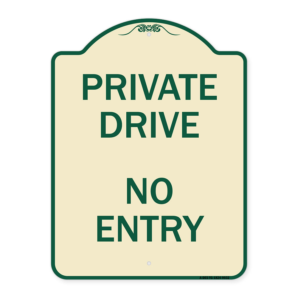 Private Drive No Entry Sign