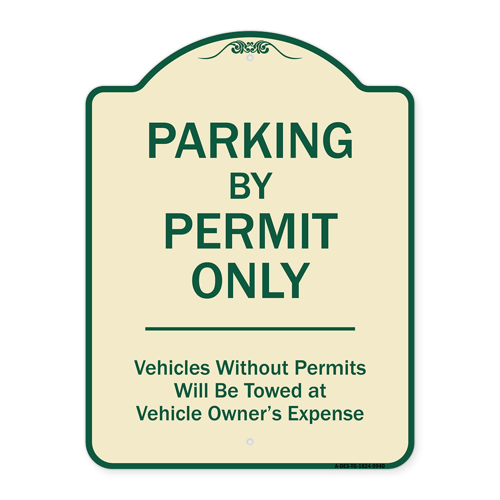 Parking By Permit Only Vehicles Without Permits Will Be Towed Vehicle Owner's Expense