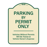 Parking By Permit Only Vehicles Without Permits Will Be Towed Vehicle Owner's Expense