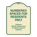 Numbered Spaces Residents Only Violators Will Be Towed Away At Vehicle Owners Expense