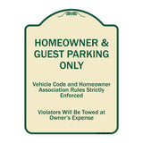 Homeowner & Guest Parking Only