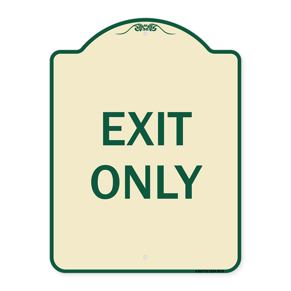 Exit Only