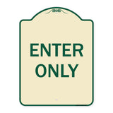 Enter Only
