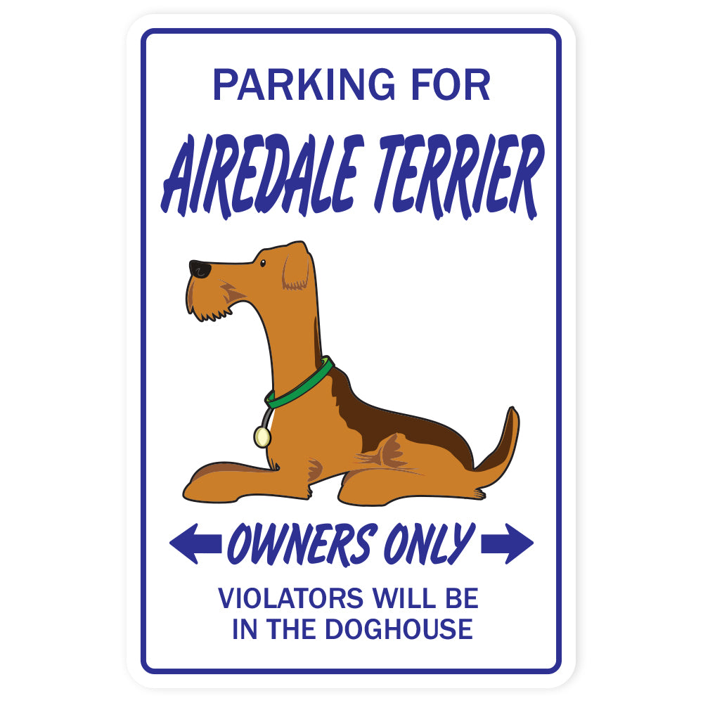 AIREDALE TERRIER Novelty Sign