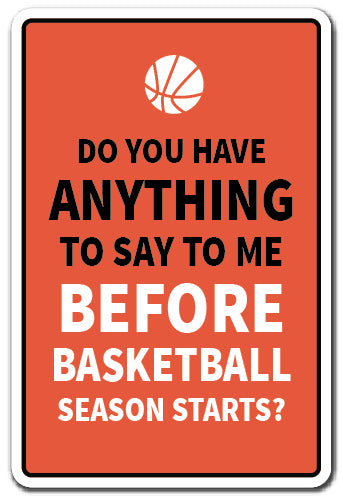 Basketball Season Starts Vinyl Decal Sticker