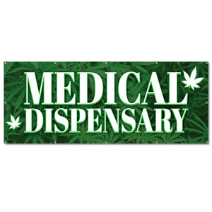 Medical Dispensary Banner