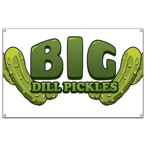 Big Dill Pickles Banner
