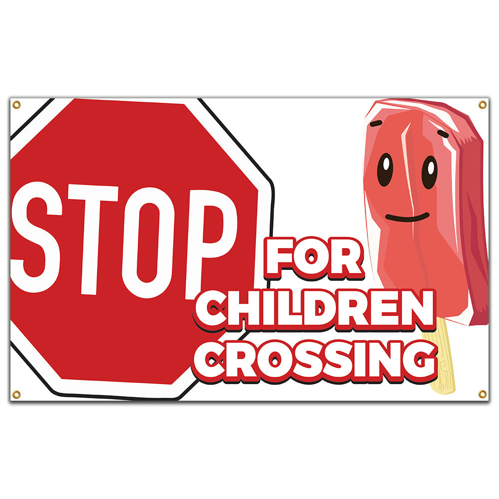 Stop For Children Crossing Banner