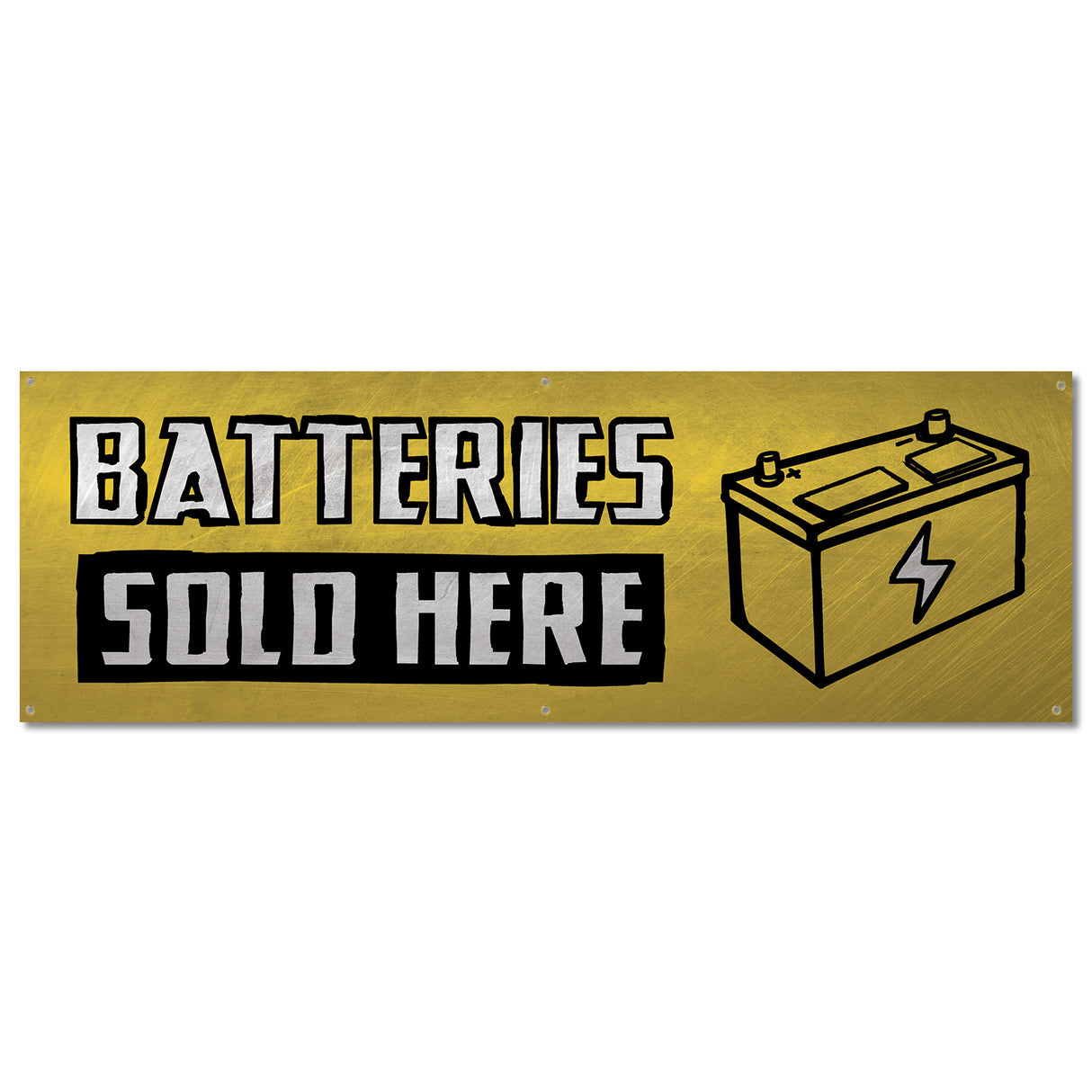 Batteries Sold Here Banner