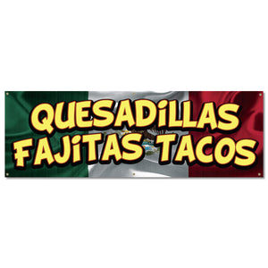 Quesadillas Fajitas Tacos Banner