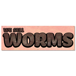 We Sell Worms Banner