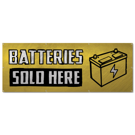 Batteries Sold Here Banner