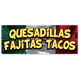 Quesadillas Fajitas Tacos Banner