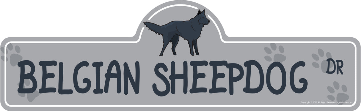 Belgian Sheepdog Street Sign